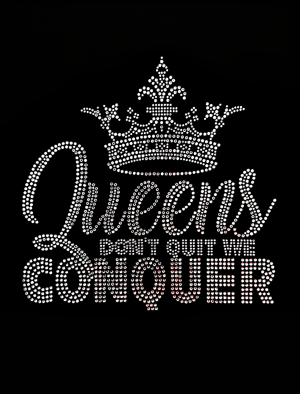Queens Don't Quit We Conquer Transfer Patch
