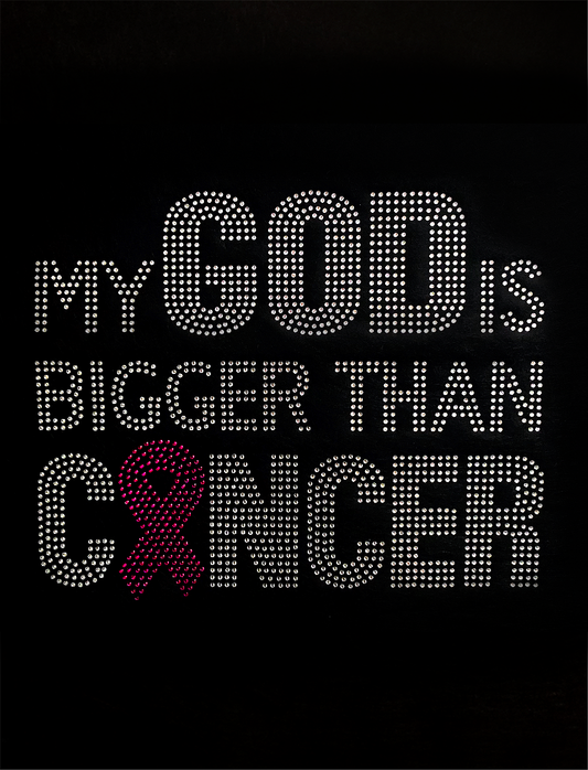 My God Is Bigger Than Cancer Transfer