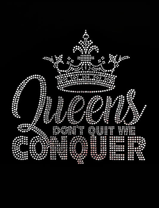 Queens Don't Quit We Conquer Transfer Patch